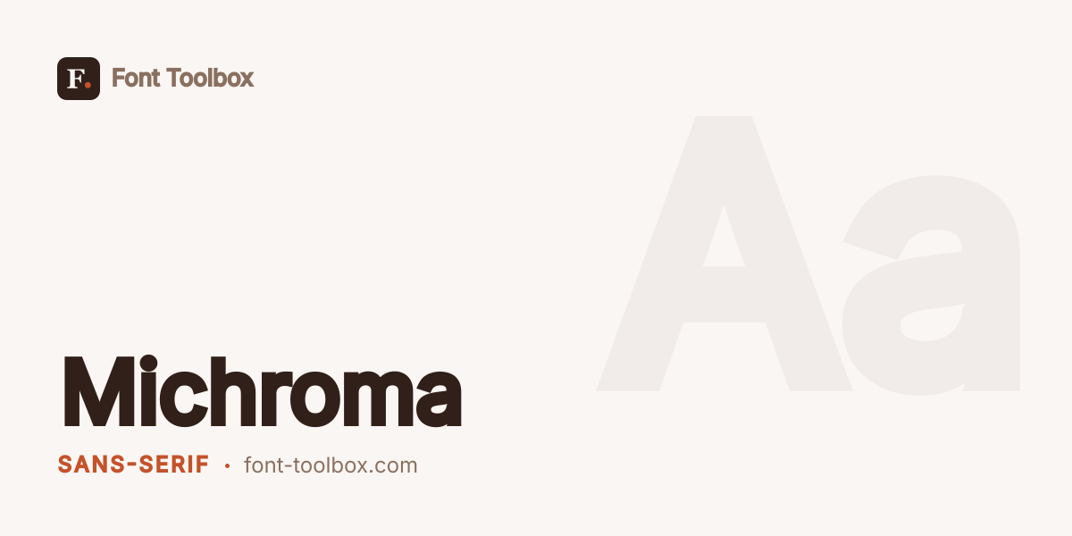Michroma - Font Toolbox
