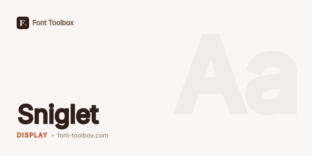 Sniglet - Font Toolbox