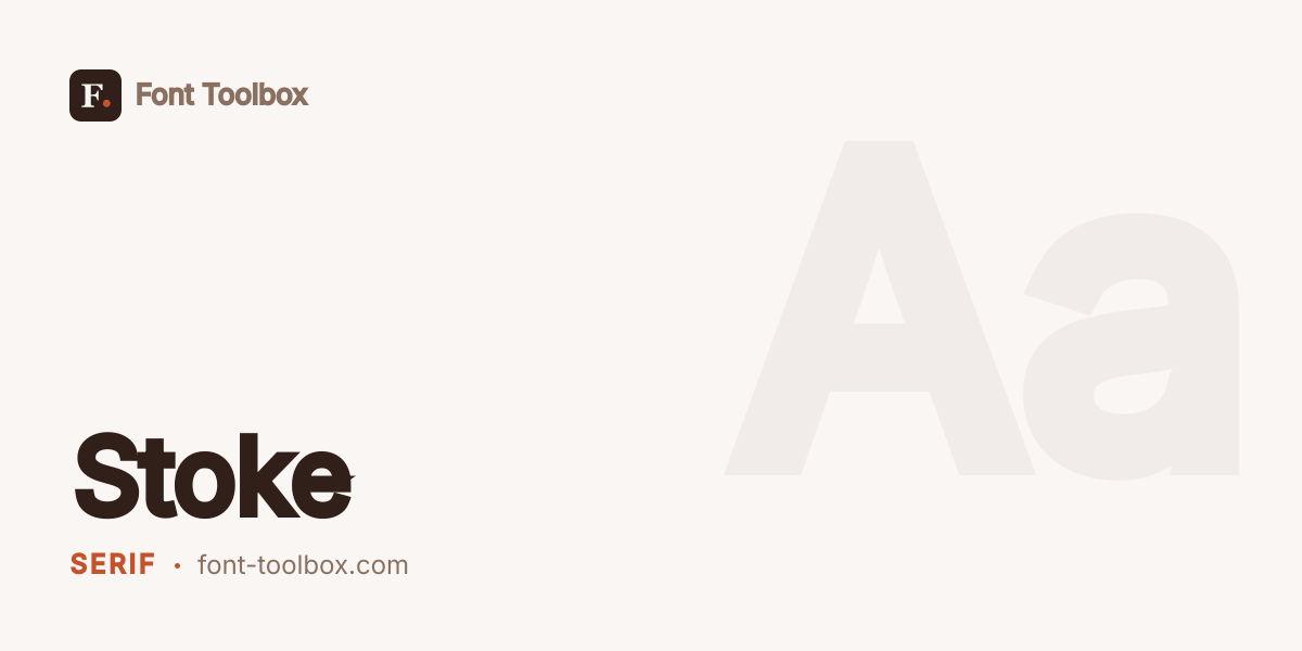 Stoke - Font Toolbox
